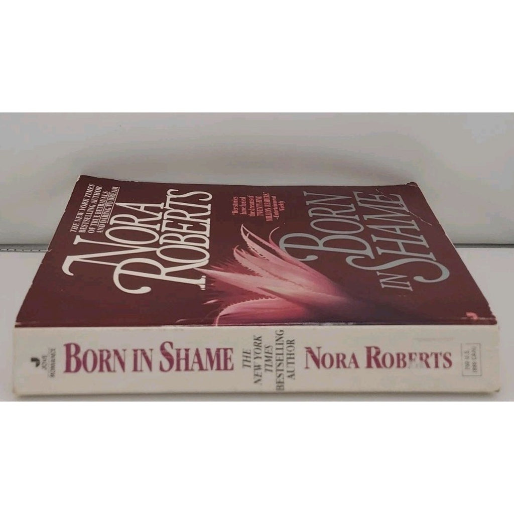 Born in Shame by Nora Roberts (2013, Trade Paperback)