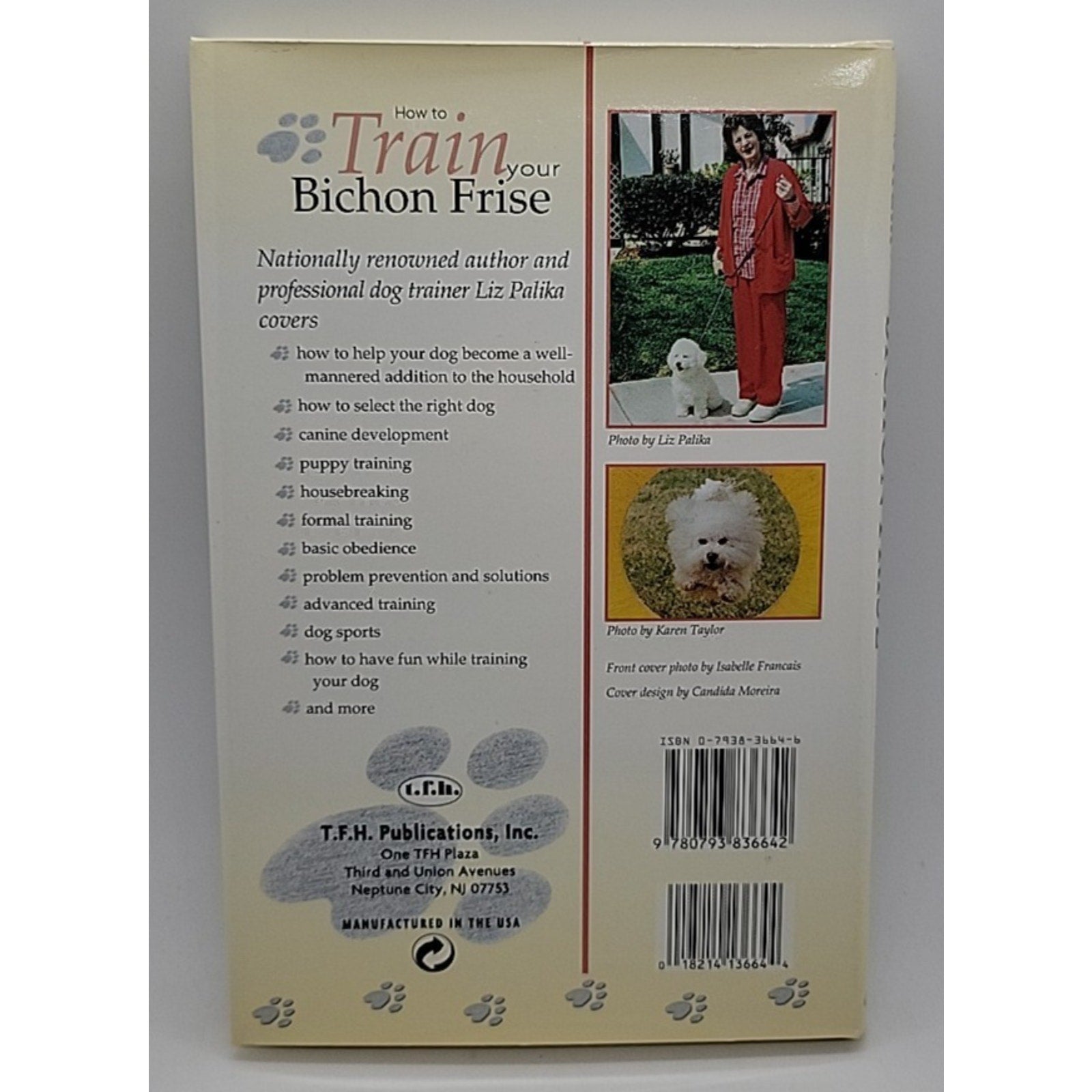 How to Train Your Bichon Frise by TFH Publications Staff (2000, Hardcover)