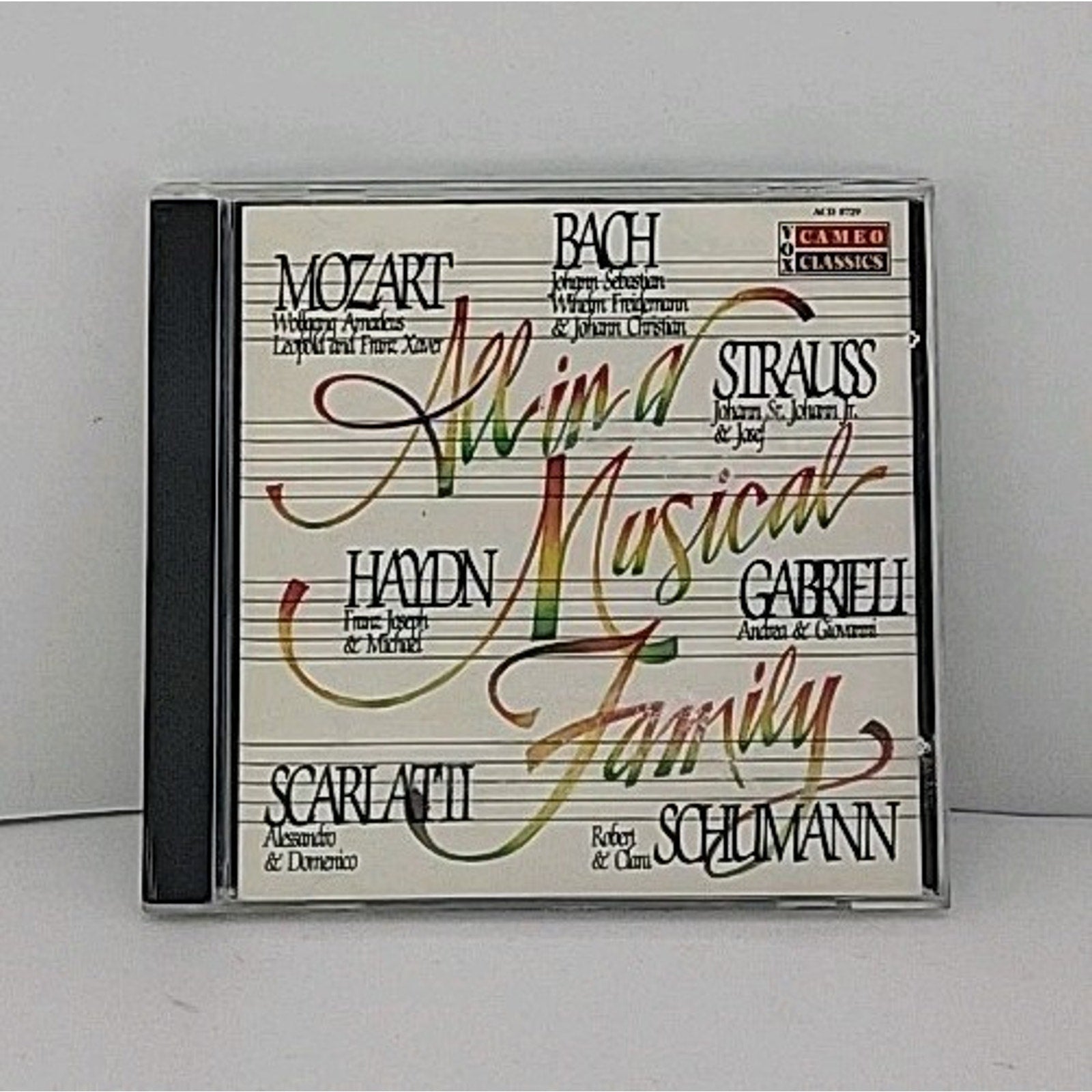 Alessandro Scarlatti [Composer]; D, All in a Musical Family, Audio CD