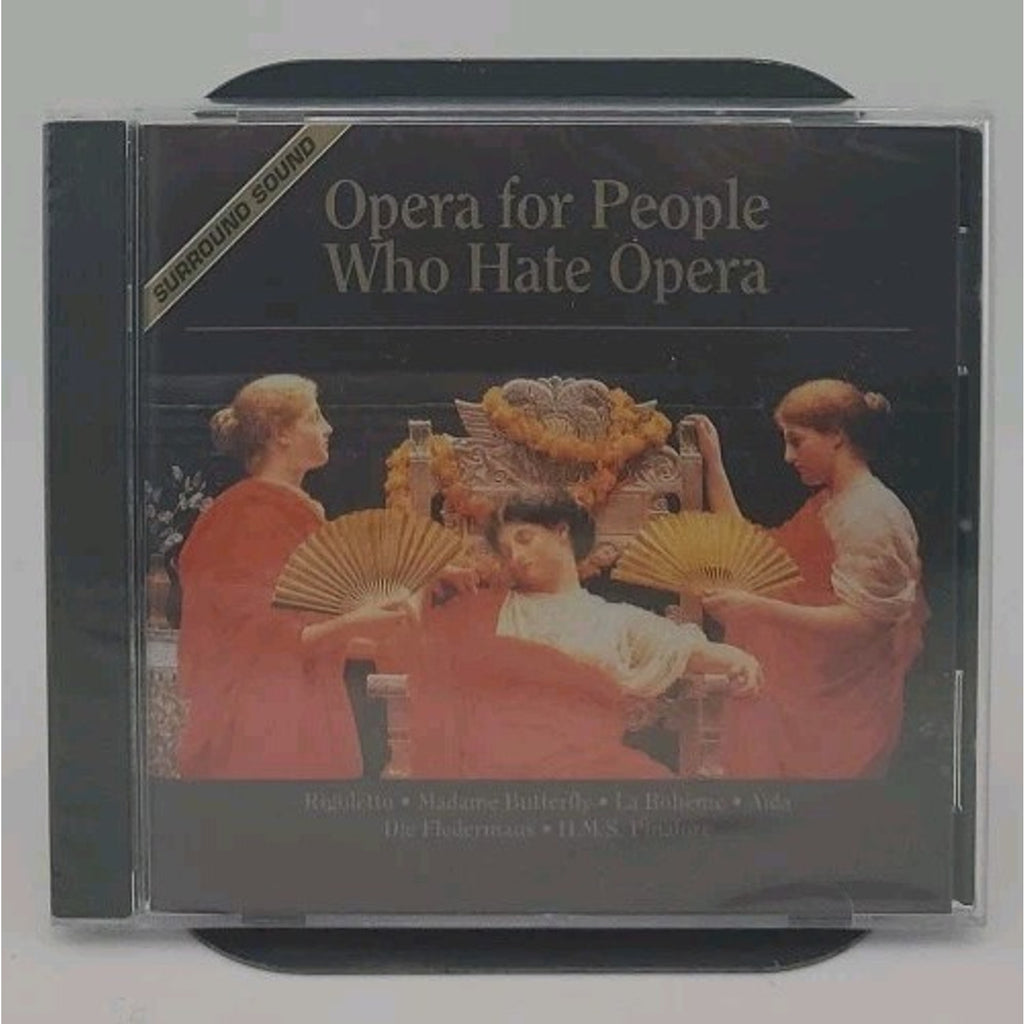 Opera for People Who Hate Opera - Audio CD By Opera