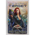 Vicky Peterwald: Target by Mike Shepherd (2014, Mass Market)