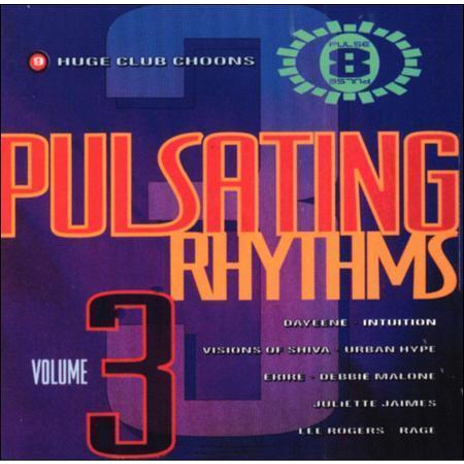 Pulsating Rhythms, Vol. 3 by Various Artists (CD, Jun-1993, Hot Productions)