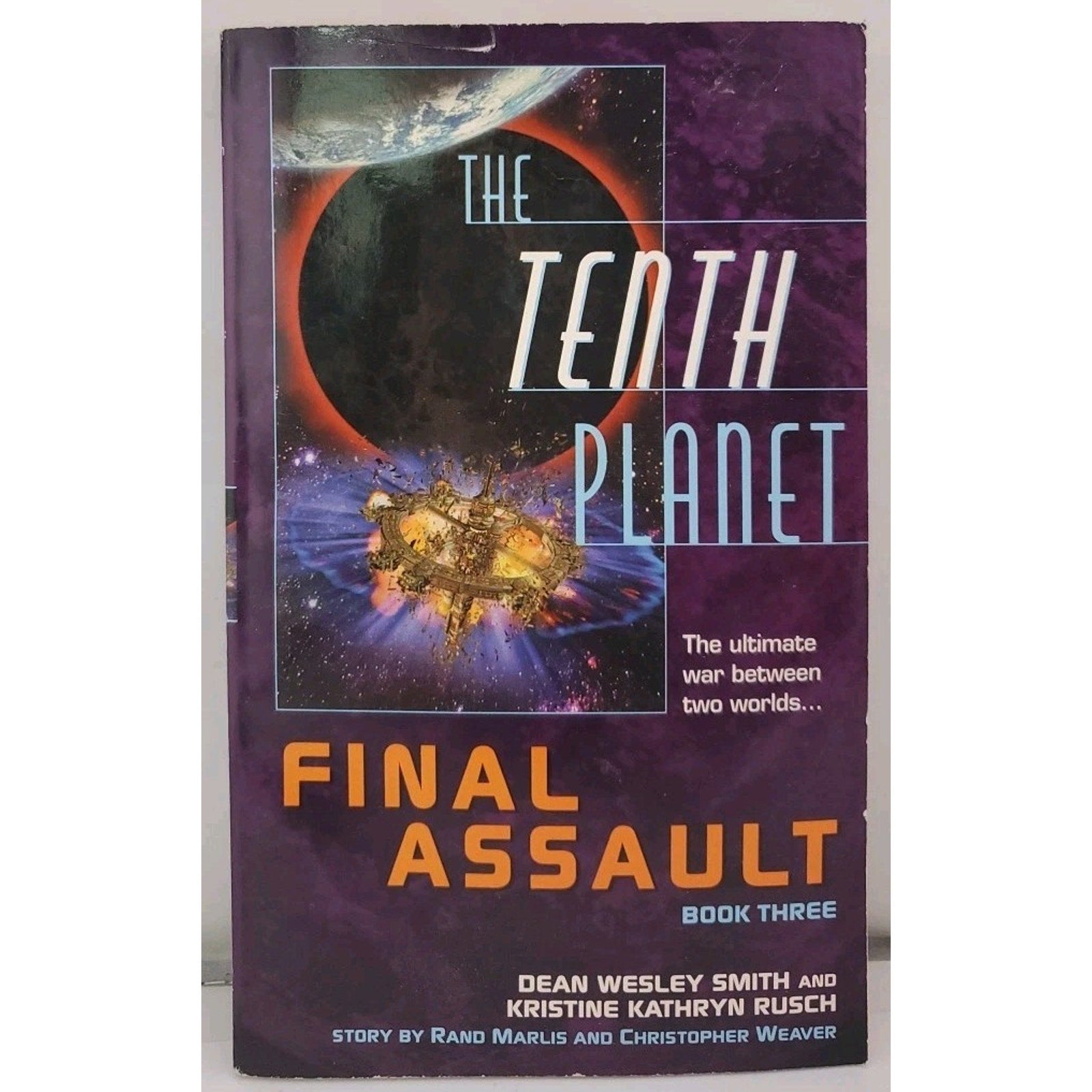 Final Assault by Kristine Kathryn Rusch and Dean Wesley Smith (2000, Mass...