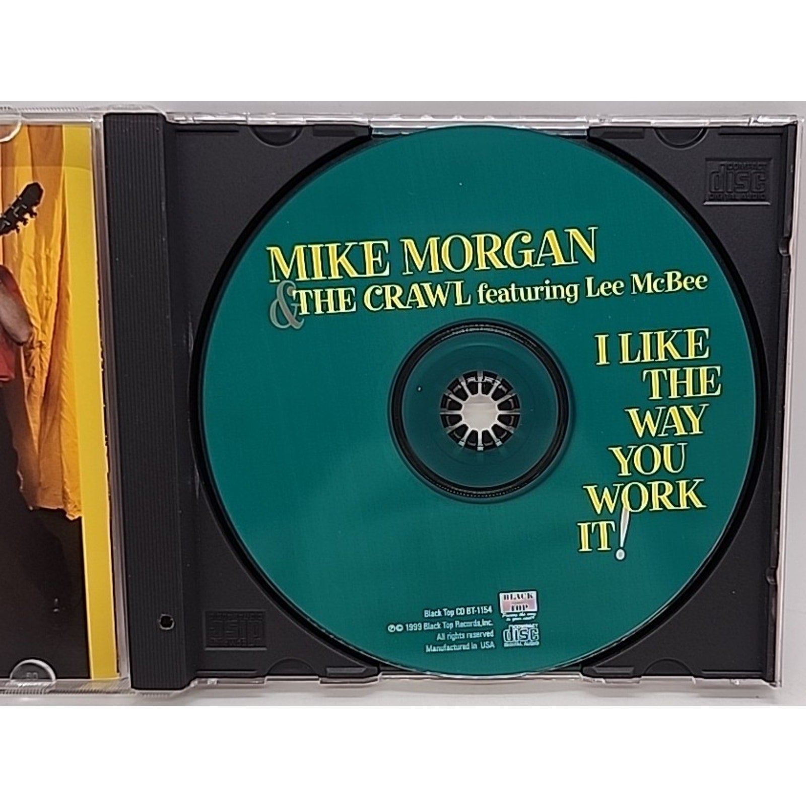 I Like the Way You Work It by Mike Morgan (CD, May-1999, Black Top (USA))