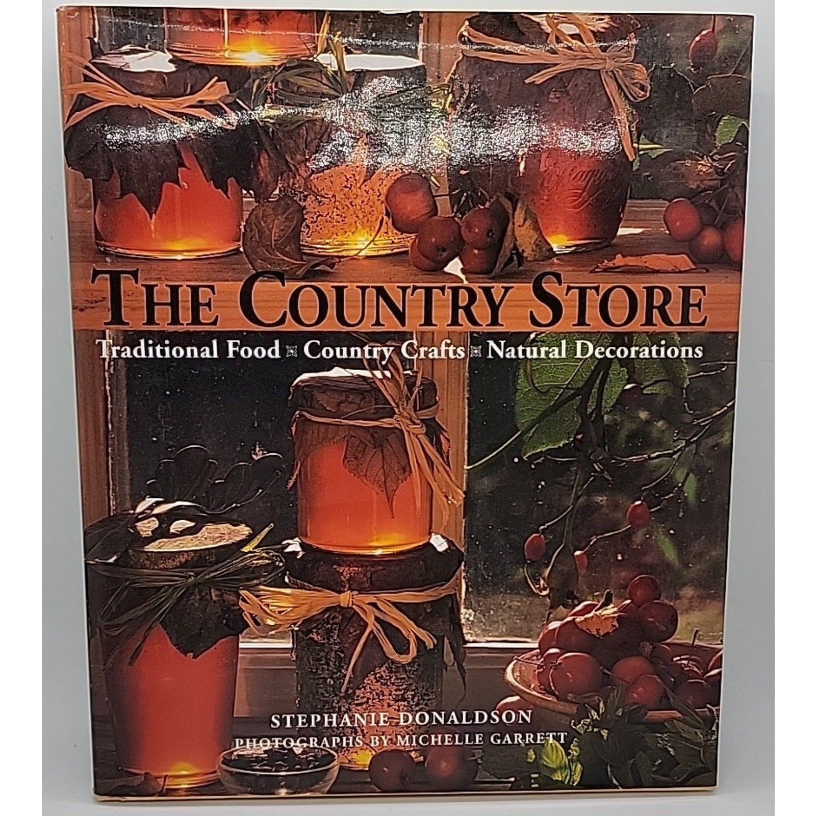 Country Store : Traditional Food, Country Crafts, Natural Decorations by