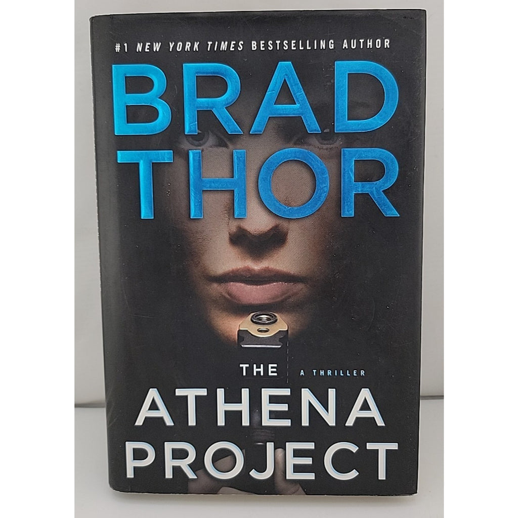 Athena Project by Brad Thor (2010, Hardcover)