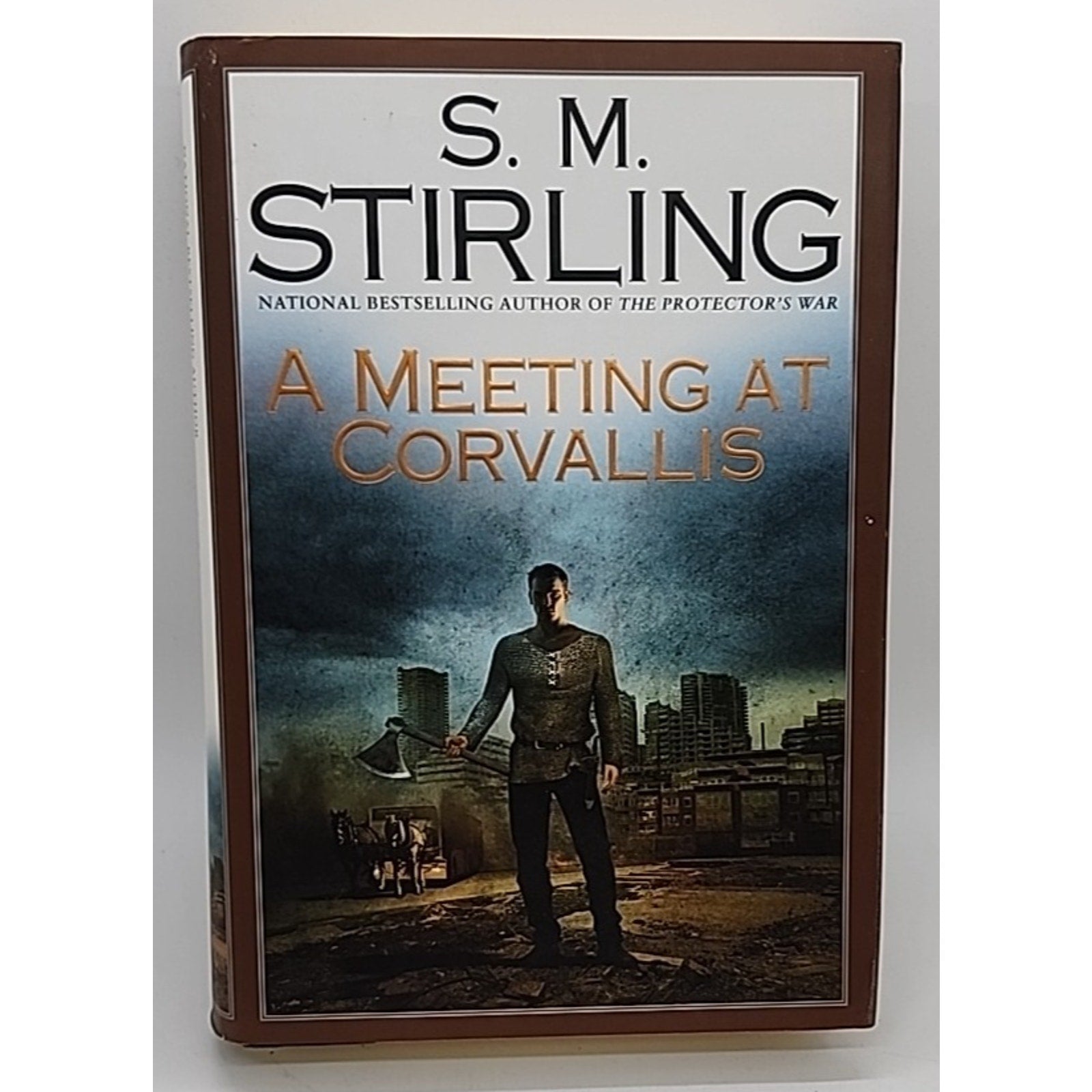 Meeting at Corvallis by S. M. Stirling (2006, Hardcover)