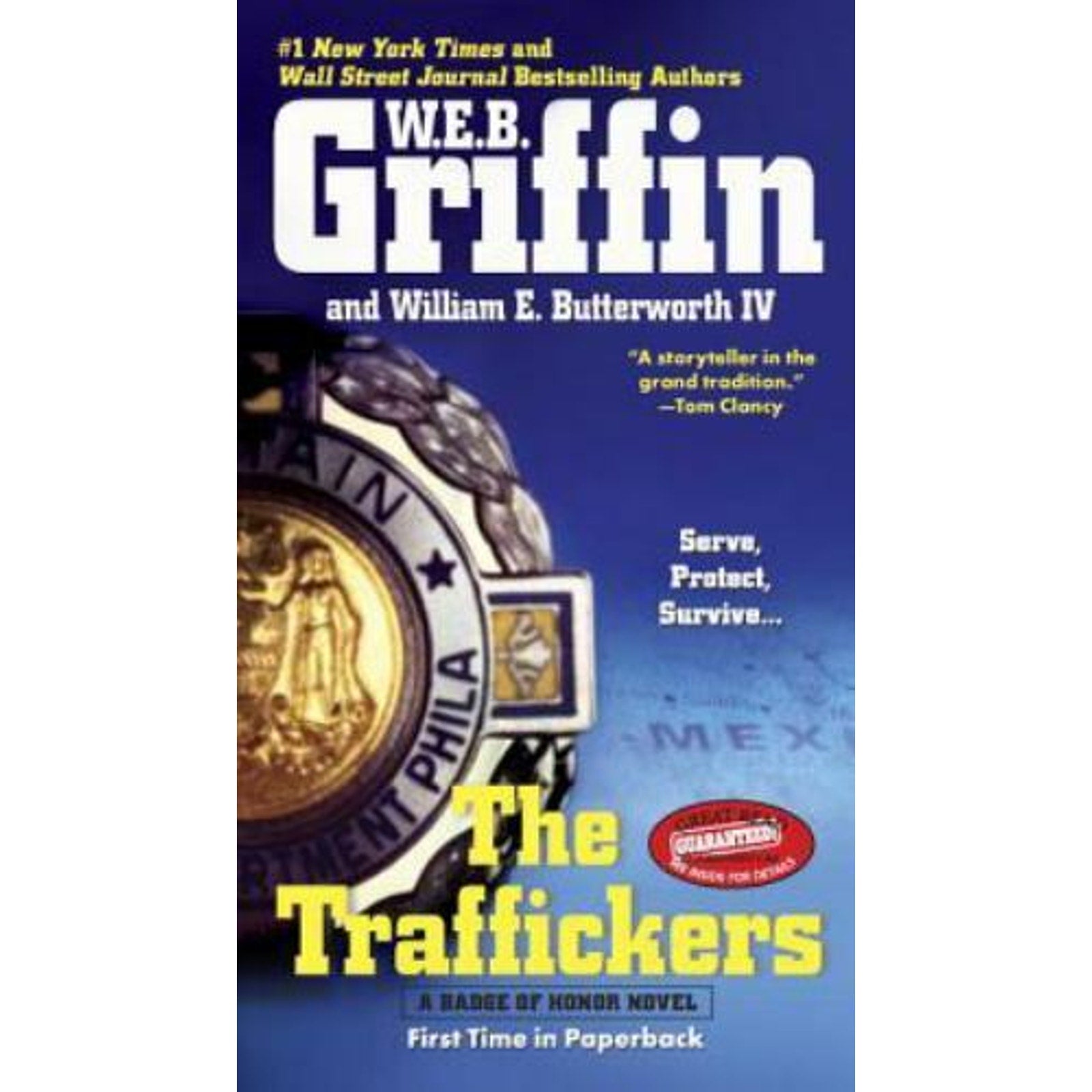 Badge of Honor: The Traffickers 9 by William E., IV Butterworth and W. E. B. Gr…