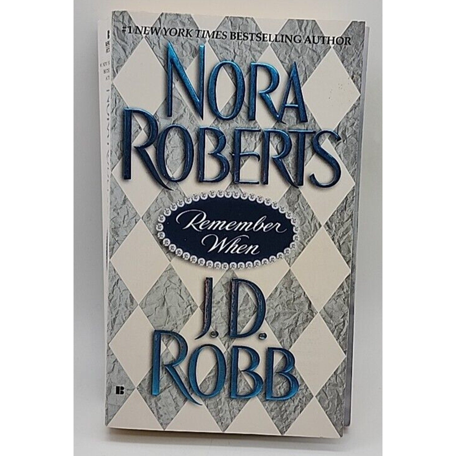 Remember When by J. D. Robb and Nora Roberts (2004, Mass Market)