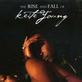 The Rise and Fall Of Keite Young by Keite Young (CD, 2007) *Brand New*