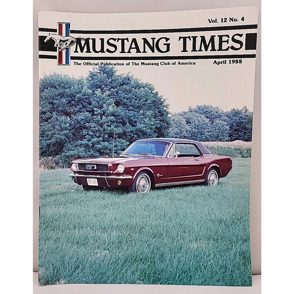 Mustang Times Magazine April 1988 Vol. 12 No. 4