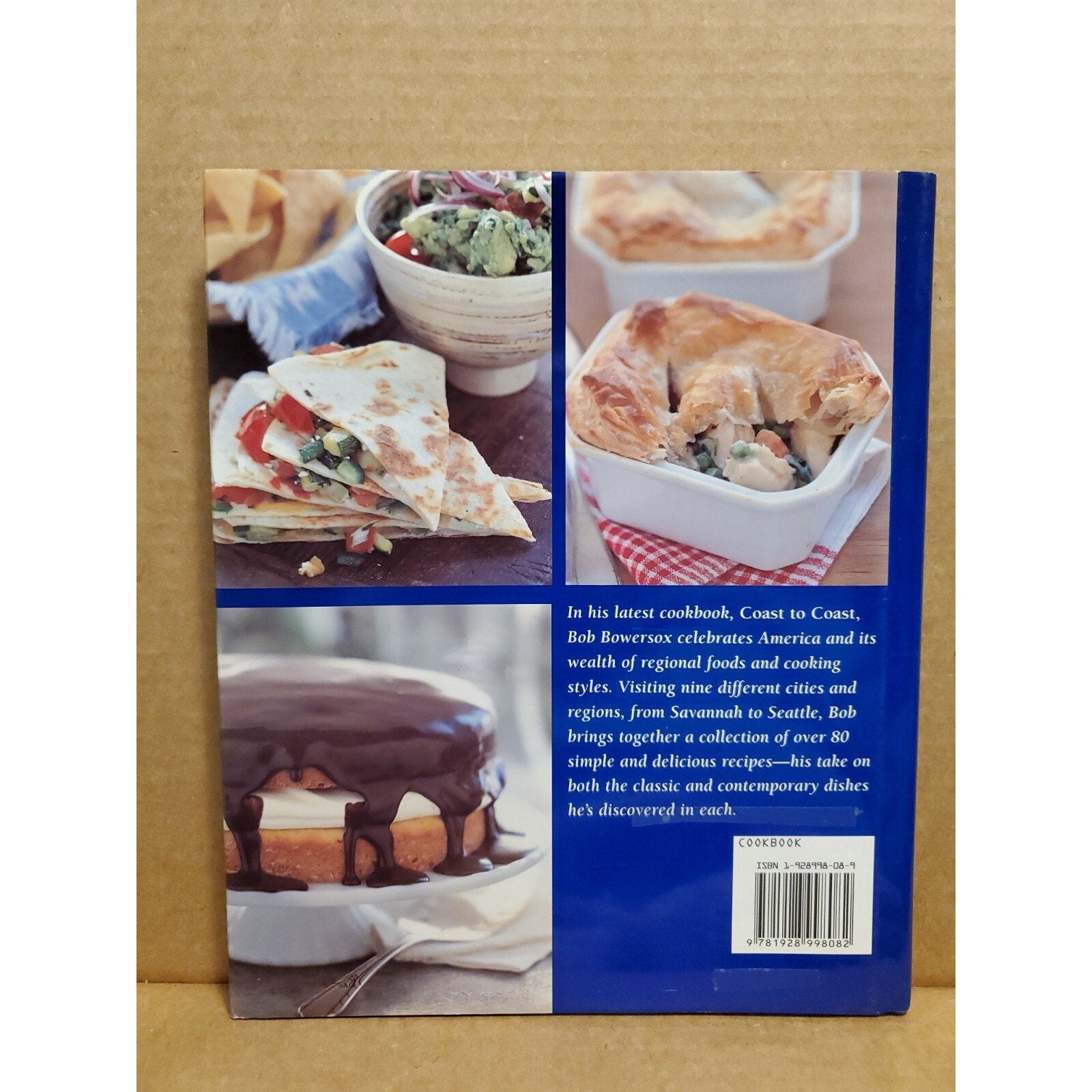 In the Kitchen with Bob : Coast to Coast by Bob Bowersox (2002, Hardcover)