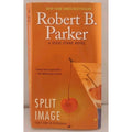 Split Image by Robert B. Parker (2011, Trade Paperback)