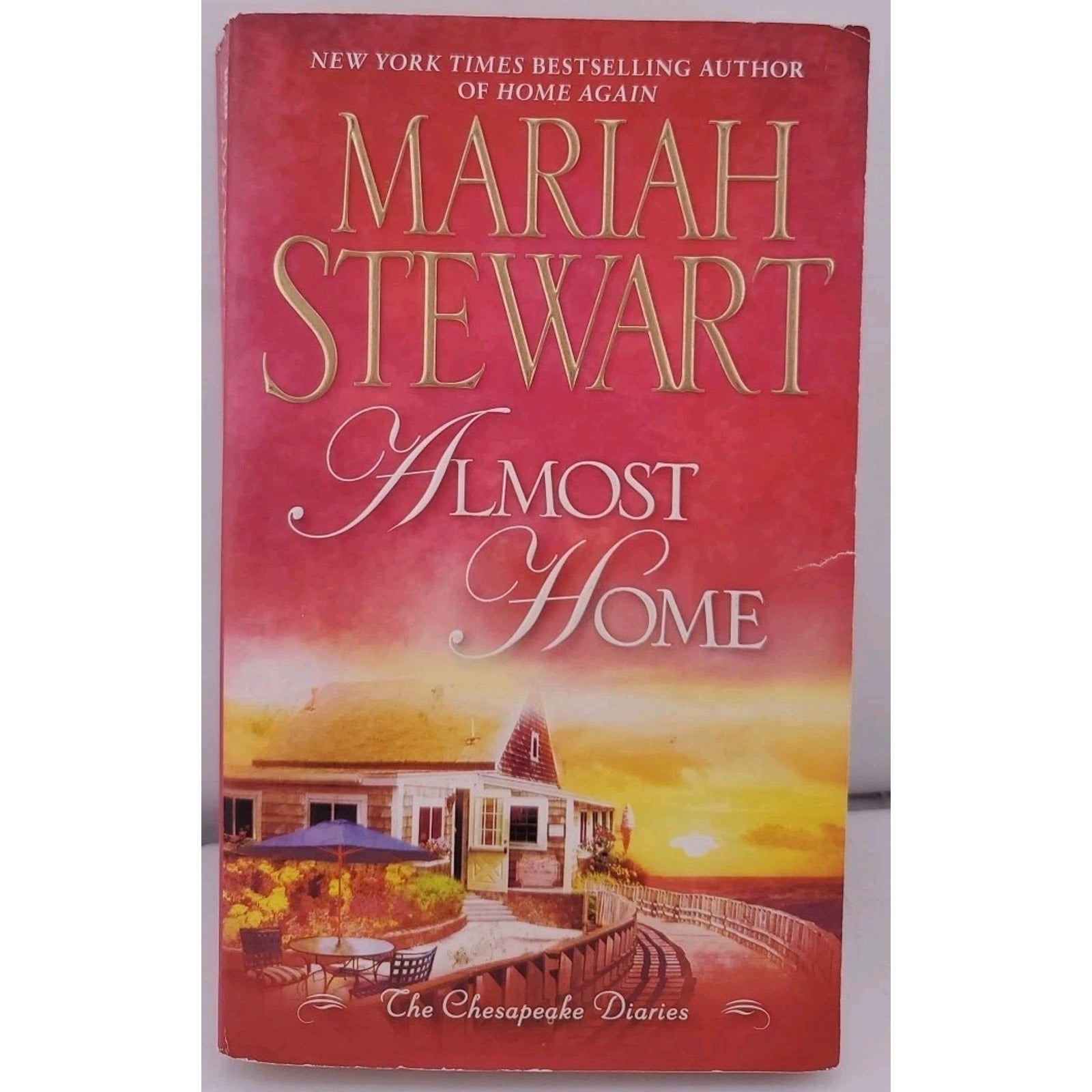 Almost Home : The Chesapeake Diaries by Mariah Stewart (2011, Mass Market)