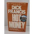 Hot Money by Dick Francis (1989, Mass Market)