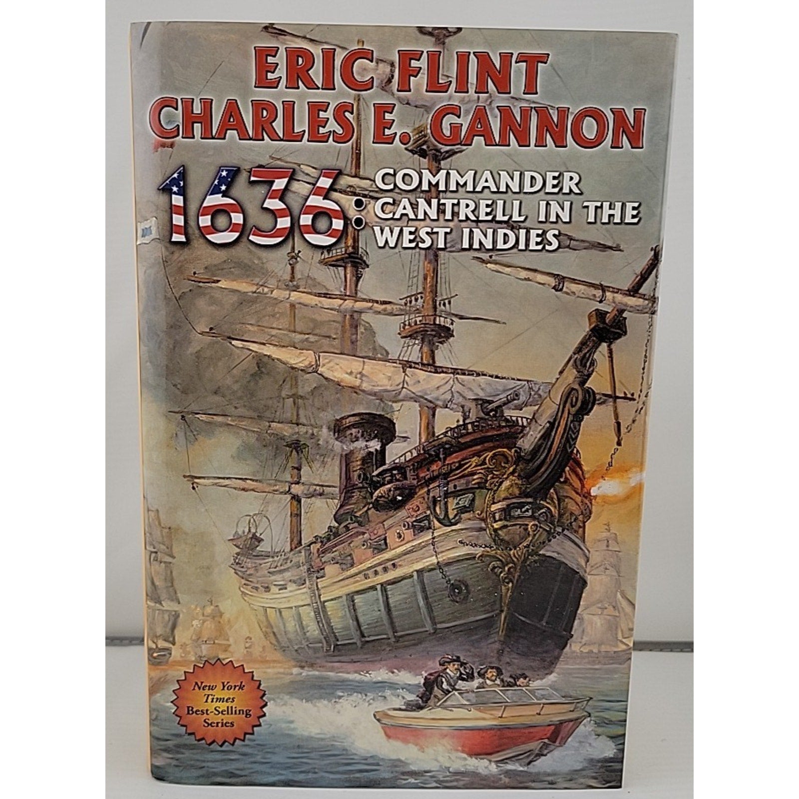 1636: Commander Cantrell in the West Indies by Eric Flint and Charles E. Gannon