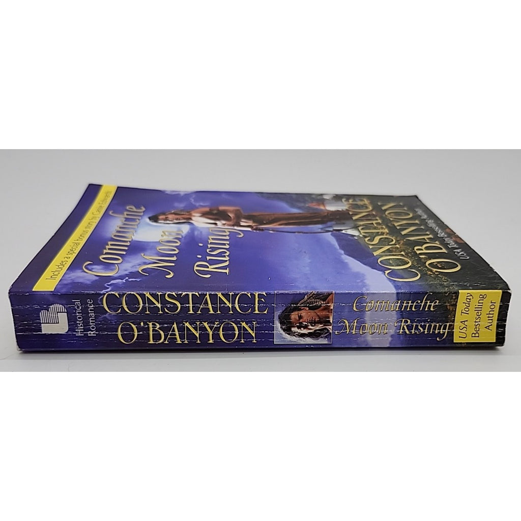 Comanche Moon Rising by Constance O'Banyon (2009, Trade Paperback)