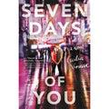 Seven Days of You by Cecilia Vinesse (2017, Hardcover)