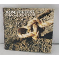 Raise The Tent Mecca Bodega CD