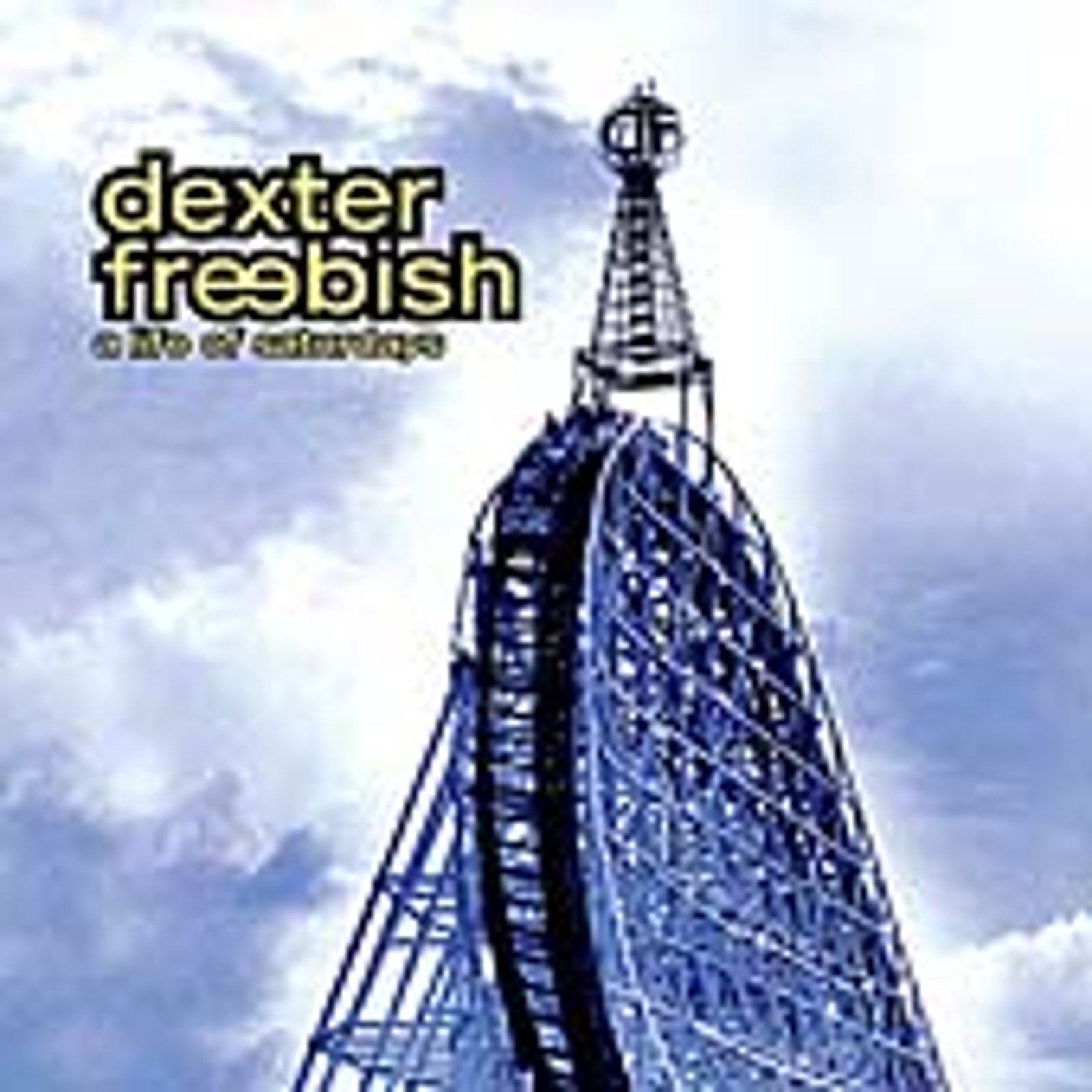 A Life of Saturdays by Dexter Freebish (CD, Sep-2000, Capitol)
