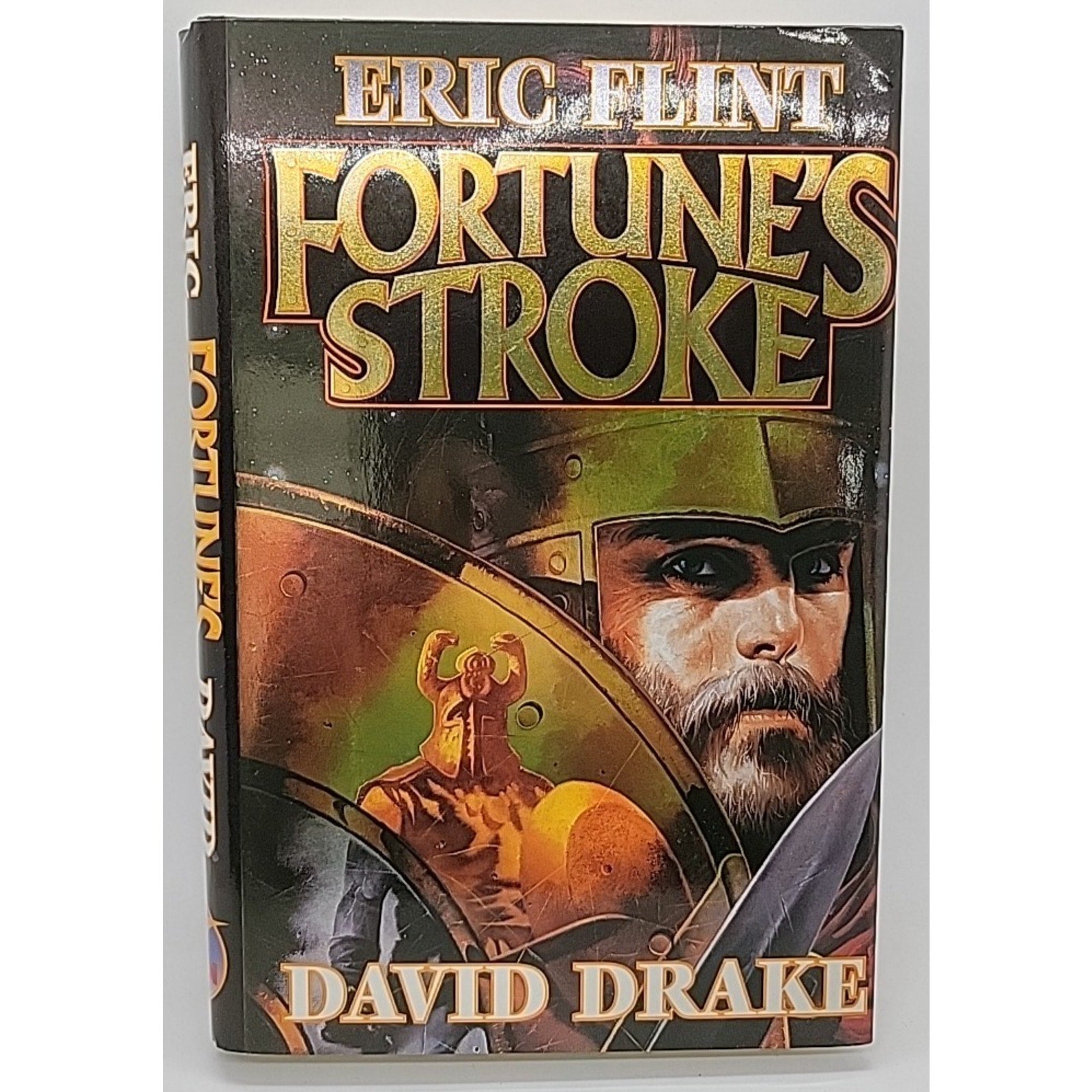 Fortune's Stroke by Eric Flint and David Drake (2000, Book, Hardcover)