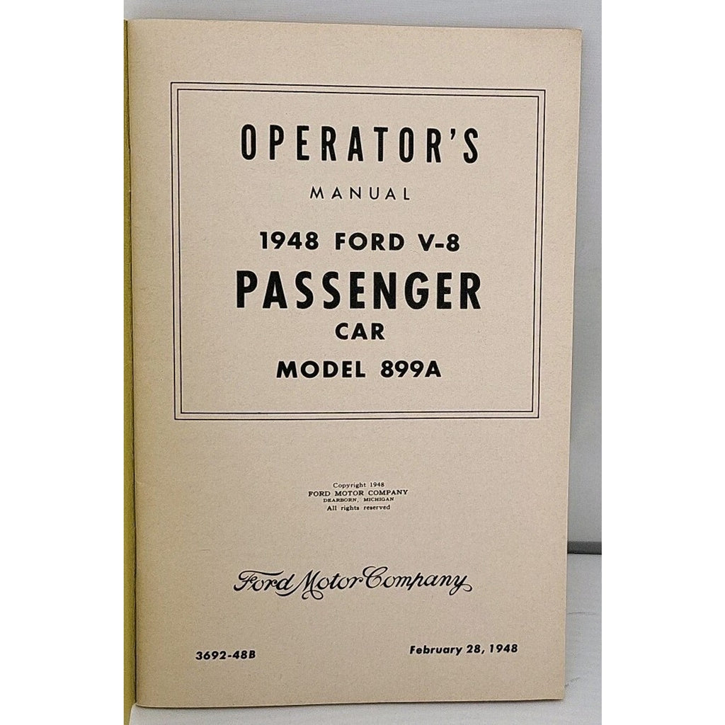 Operator's Manual 1948 Ford V-8 Passenger Car Model 899A