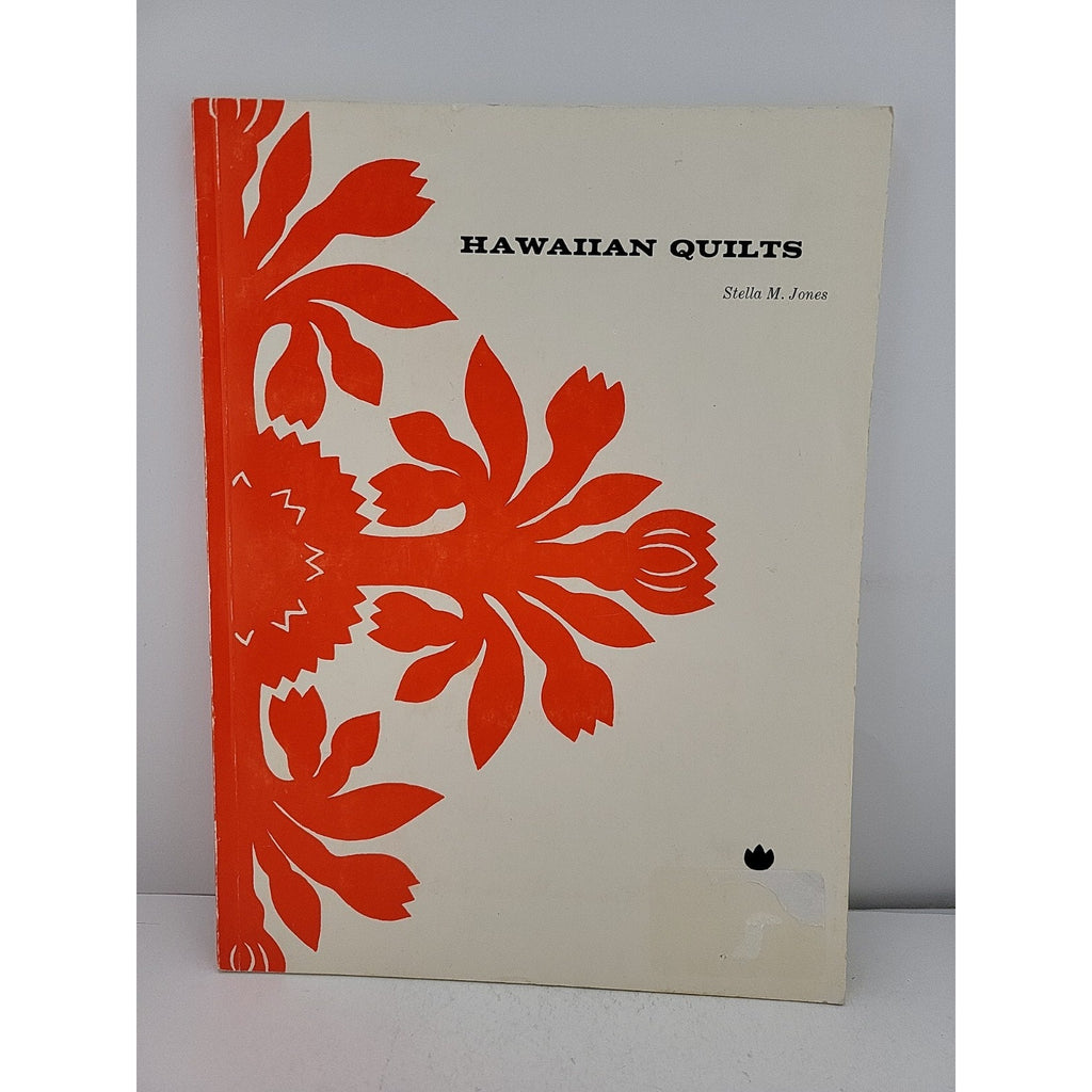Hawaiian Quilts Stella M. Jones 2nd Edition 1983 Reprint Vintage Crafts