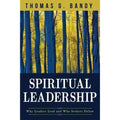 Spiritual Leadership : Why Leaders Lead and Who Seekers Follow by Thomas G. Ban…