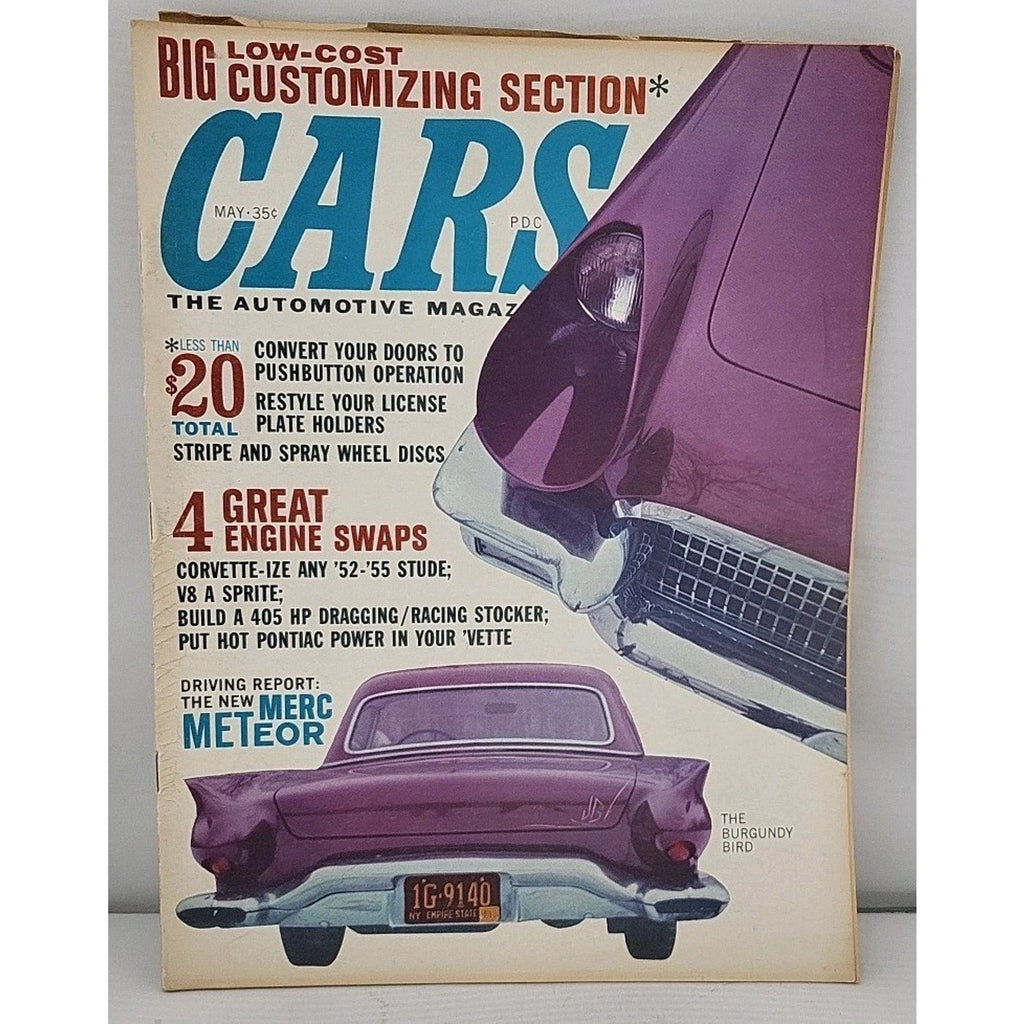 Cars The Automotive Magazine May 1962 – The Burgundy Bird / 4 Great Engine Swaps