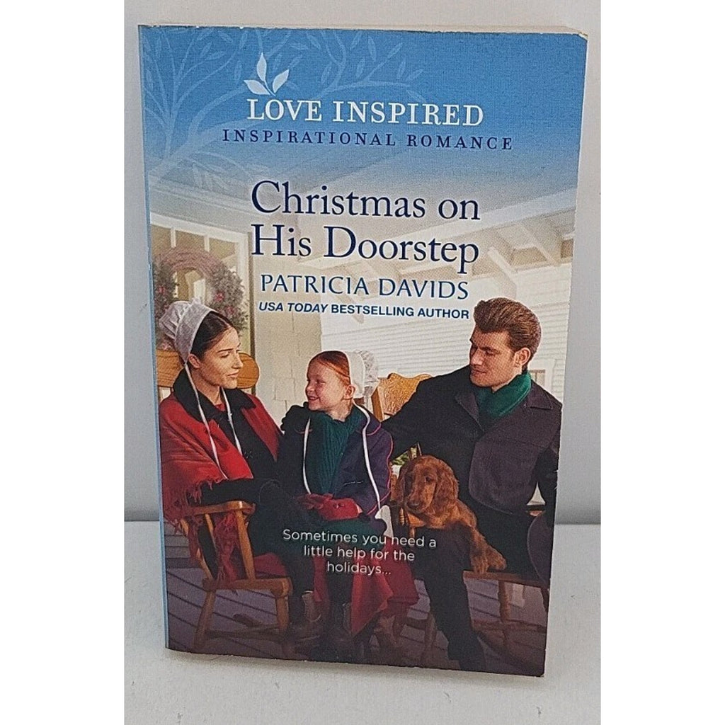 Christmas on His Doorstep : An Uplifting Inspirational Romance by Patricia...