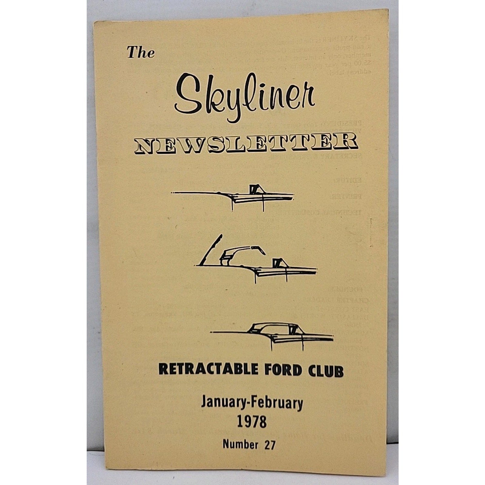 The Skyliner Newsletter - Retractable Ford Club #27 - January-February 1978