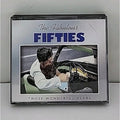 The Fabulous Fifties: Those Wonderful Years - 3 Disc CD Set W/Booklet