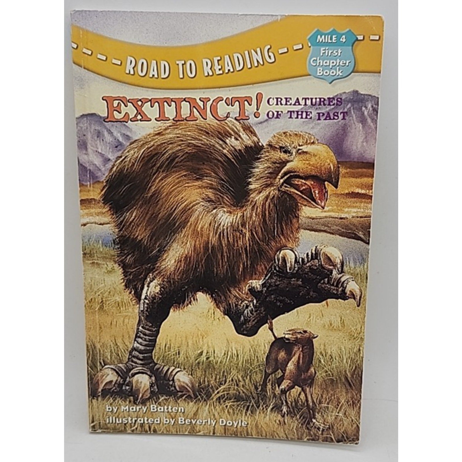 Extinct! : Creatures of the Past by Mary Batten (2000, Digest Paperback)