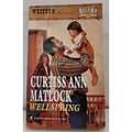 Wellspring by Curtiss Ann Matlock (1988, Trade Paperback)
