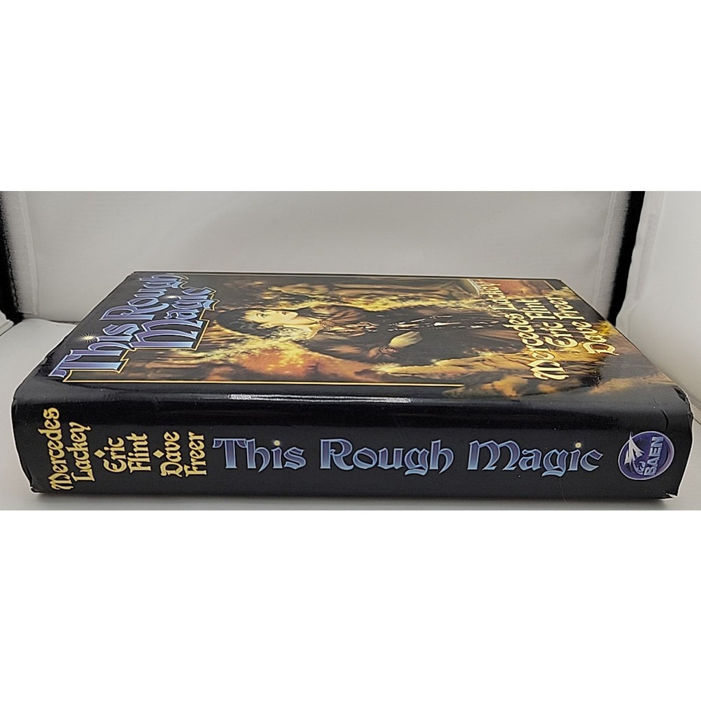 This Rough Magic by Eric Flint, Mercedes Lackey and Dave Freer (2003, Hardcover)