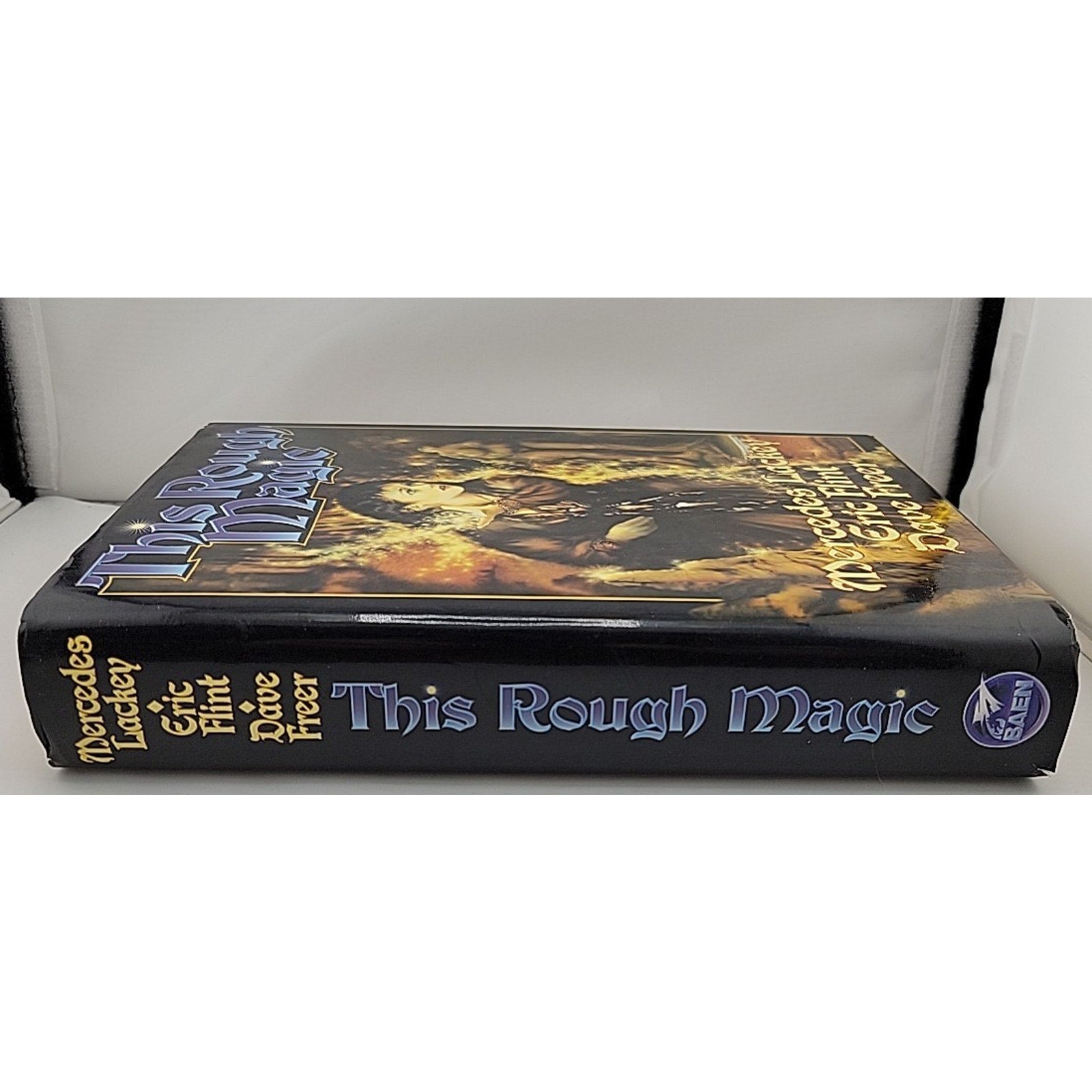 This Rough Magic by Eric Flint, Mercedes Lackey and Dave Freer (2003, Hardcover)