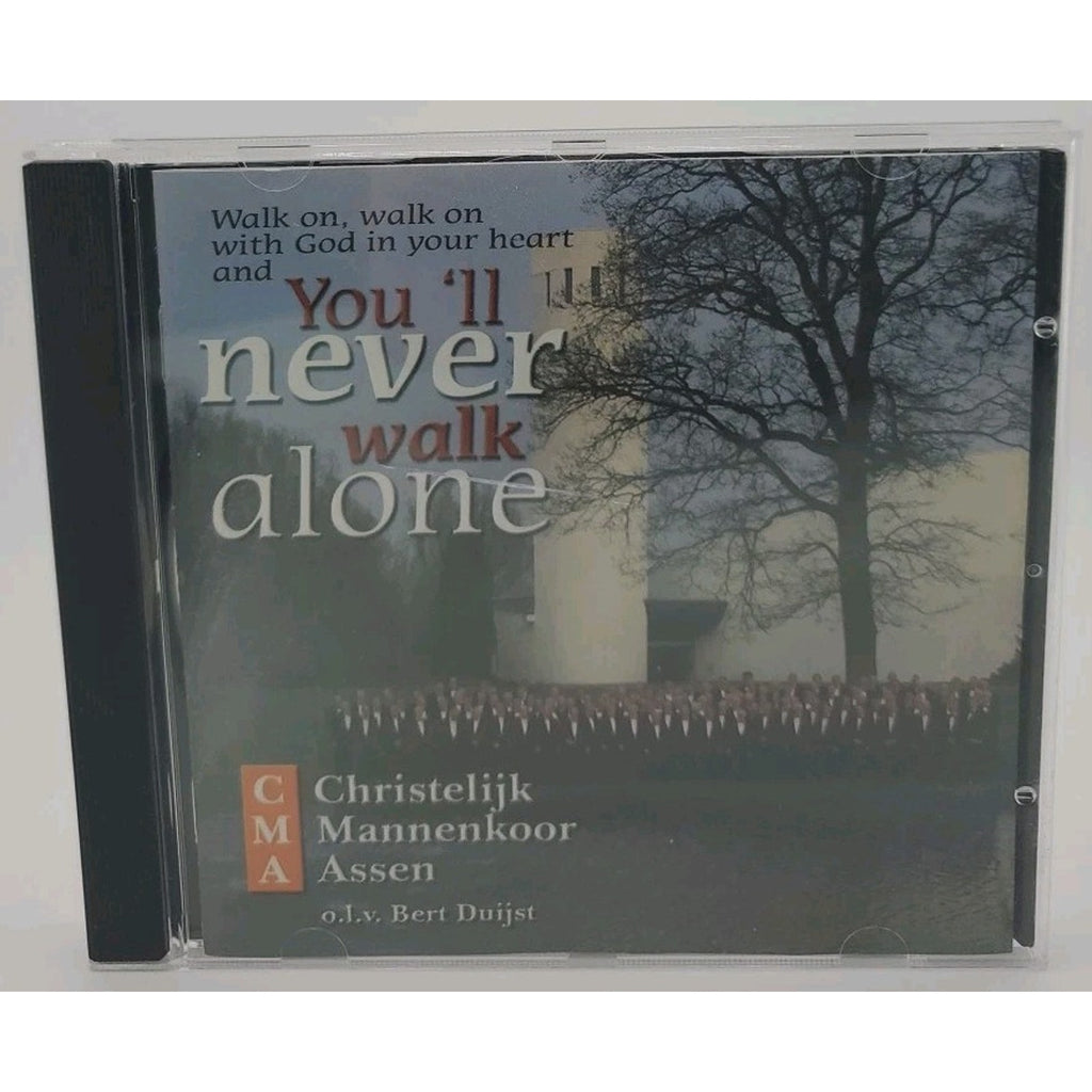 Christelijk Mannenkoor Assen You'll Never Walk Alone (CD)