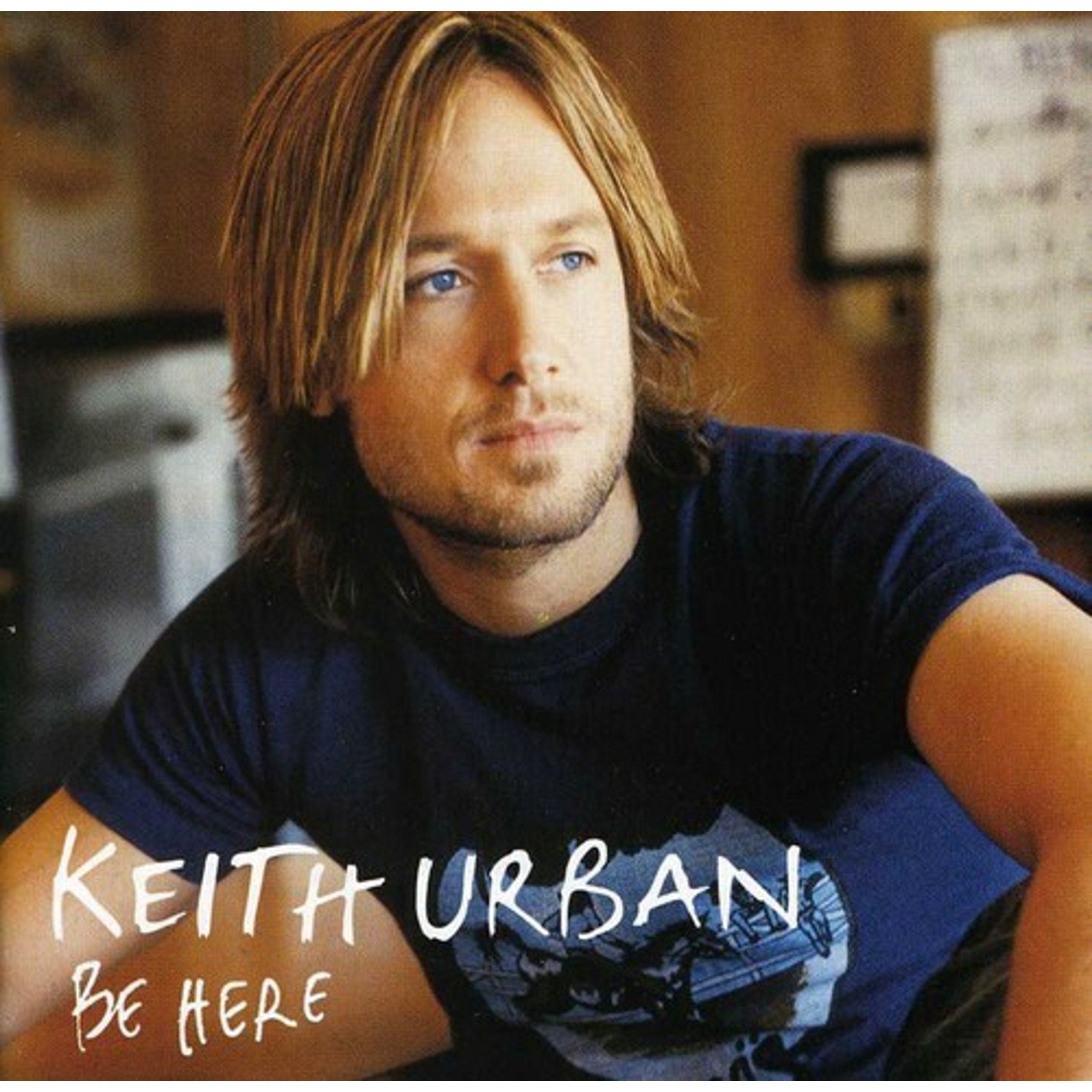 Be Here by Keith Urban (CD, 2004)
