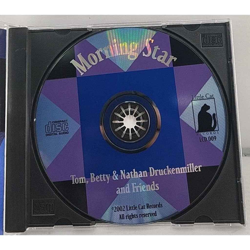 Morning Star Tom, Betty, & Nathan Druckenmiller ...and Friends CD
