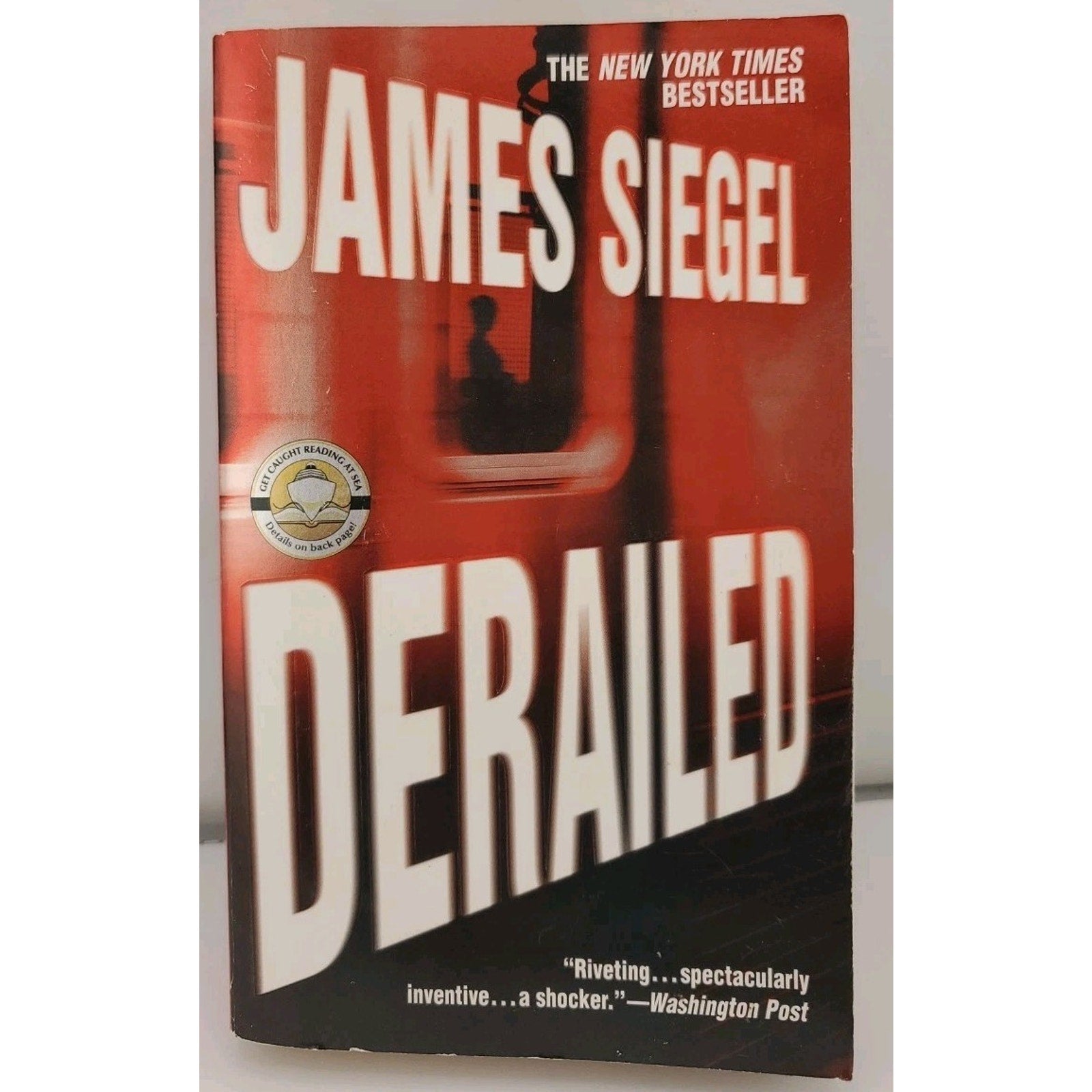 Derailed by James Siegel (2004, Trade Paperback)