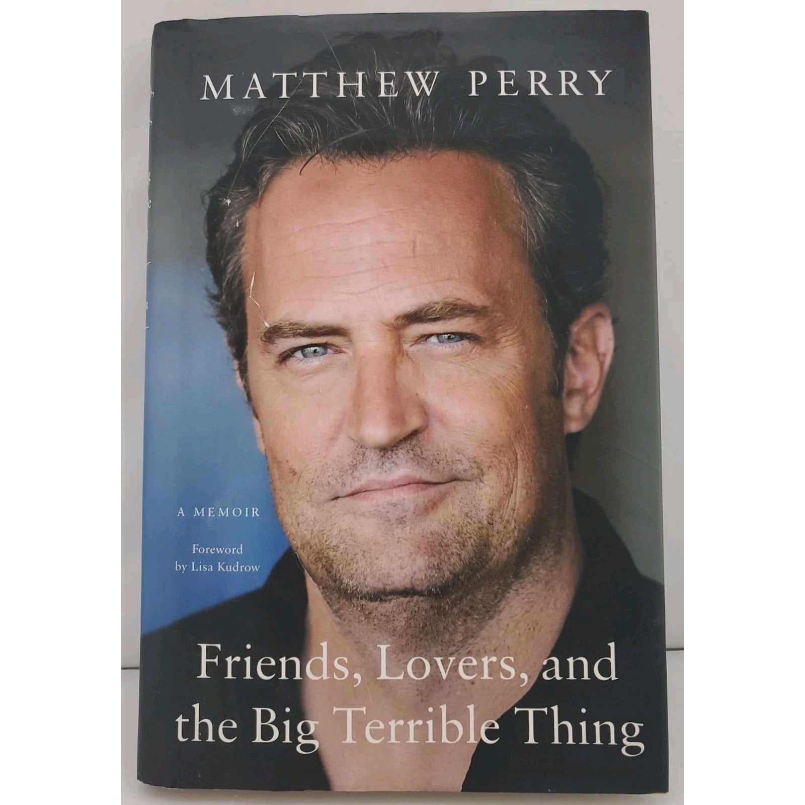 Friends, Lovers, and the Big Terrible Thing : A Memoir by Matthew Perry...