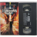 13 Moons (VHS, 2004)
