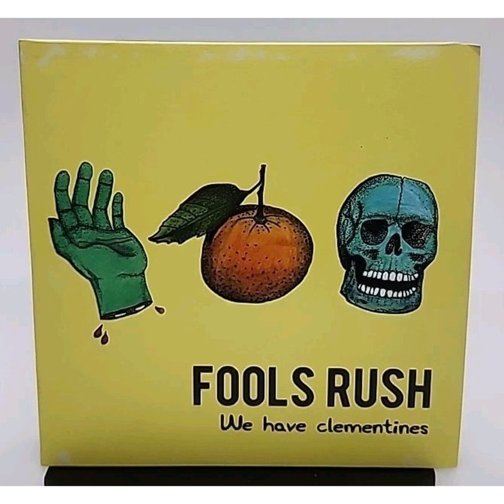 Fools Rush We Have Clementines (CDr)