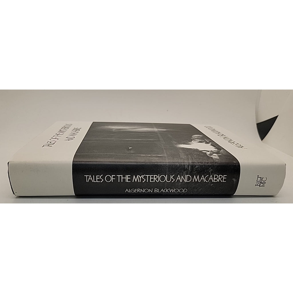 Tales Of The Mysterious And Macabre Algernon Blackwood 1993