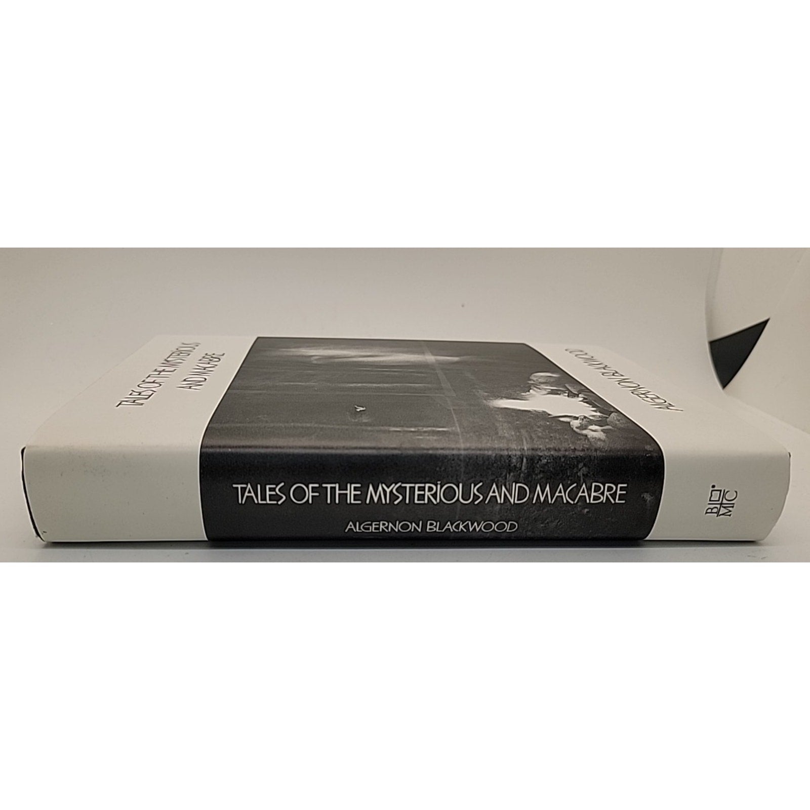 Tales Of The Mysterious And Macabre Algernon Blackwood 1993