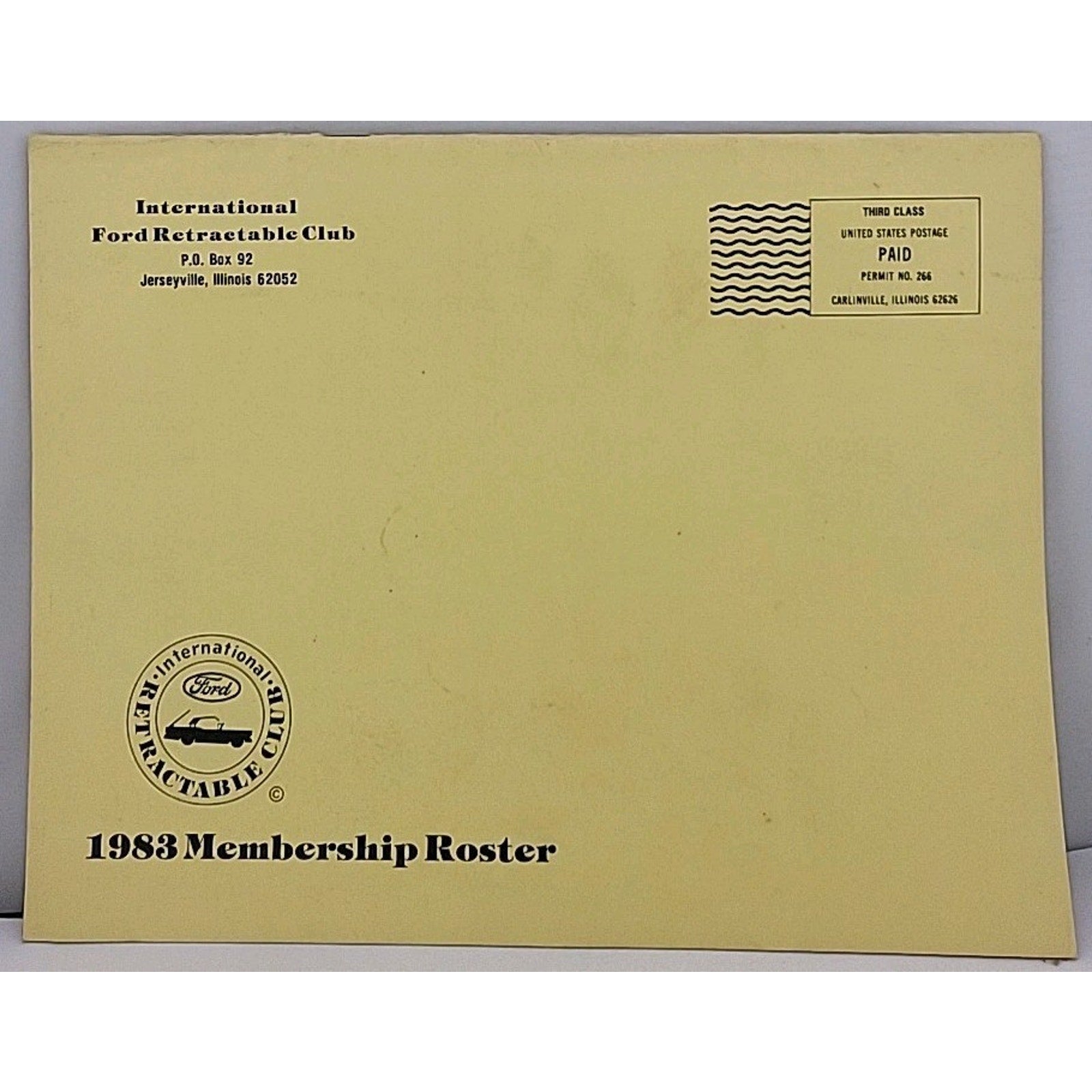 International Ford Retractable Club - 1983 Membership Roster