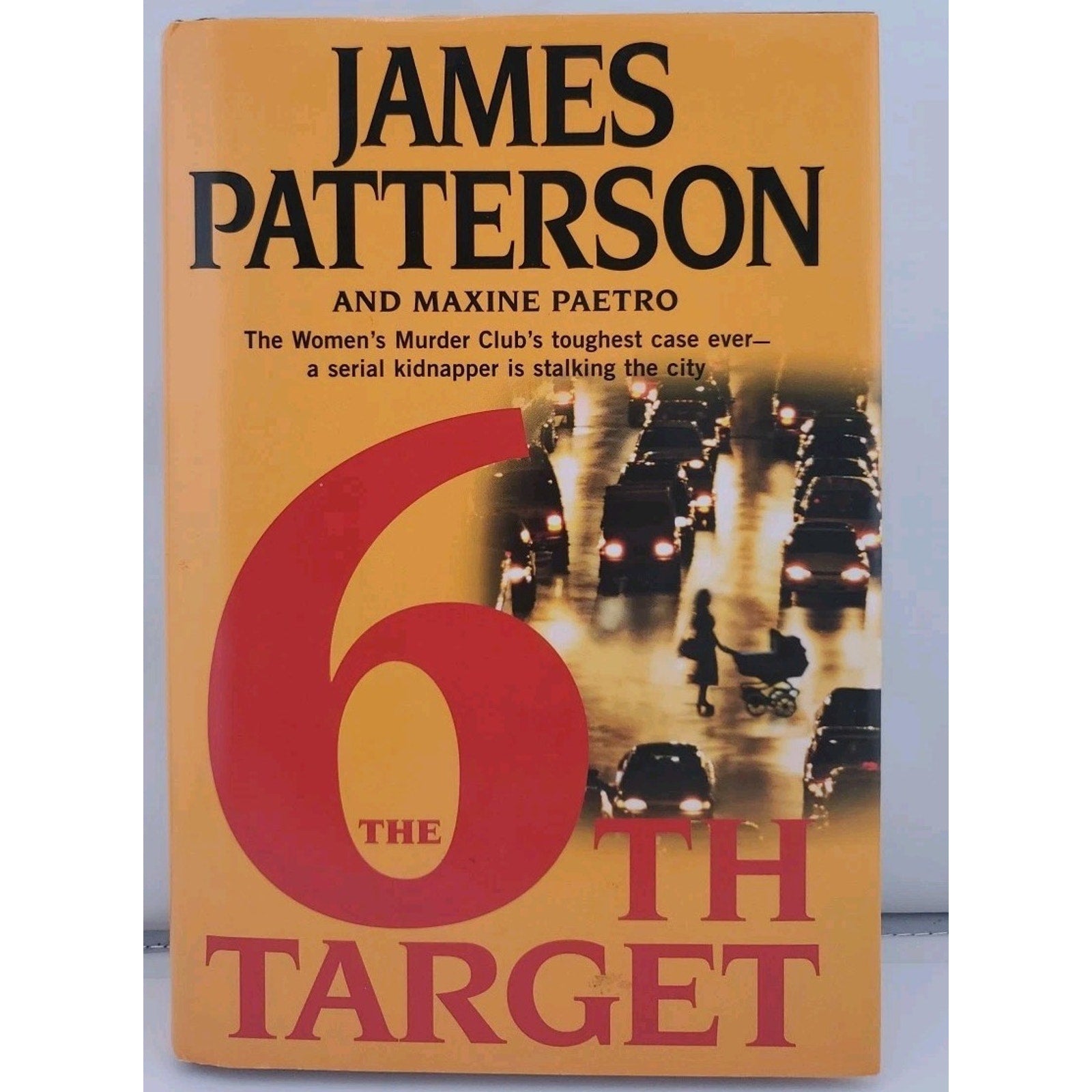 6th Target by James Patterson and Maxine Paetro (2007, Hardcover)