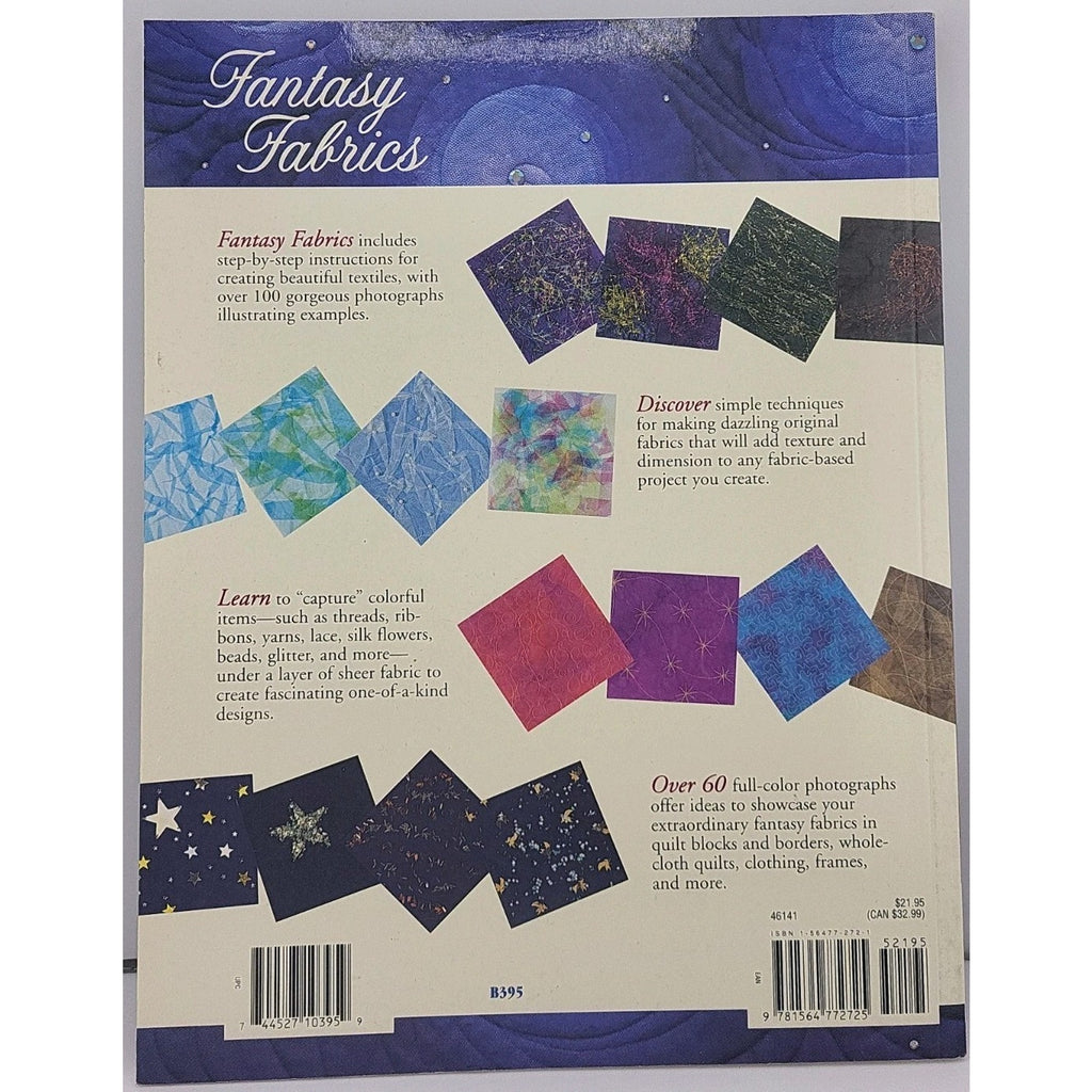 Fantasy Fabrics : Techniques for Layered Surface Design by Bonnie L....
