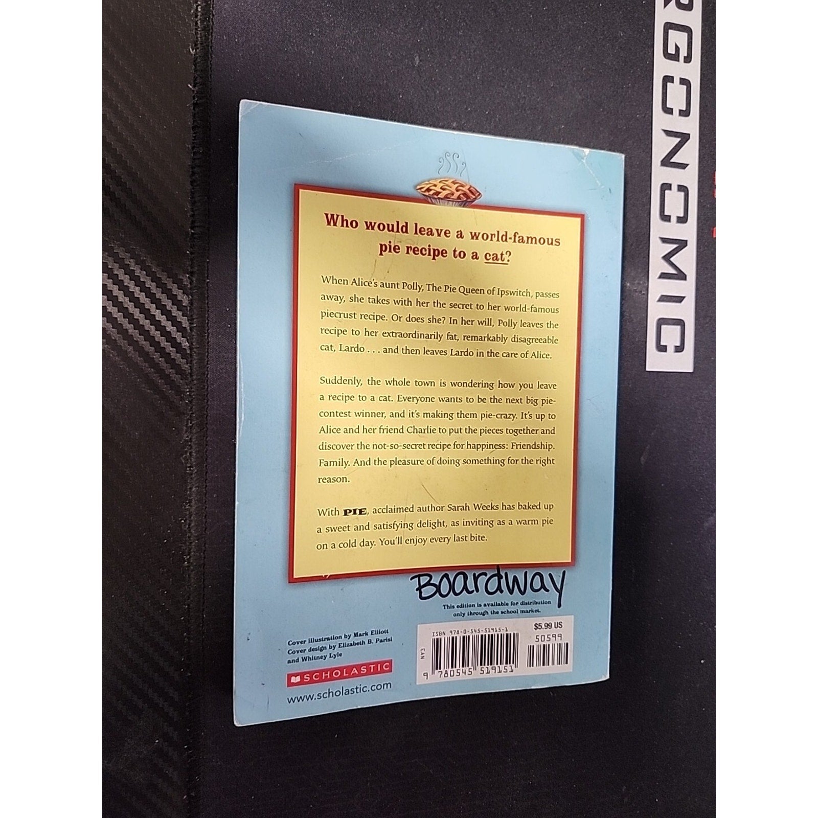 Pie by Sarah Weeks Scholastic Paperback Book