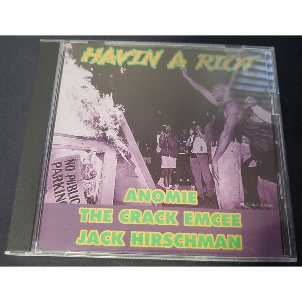Havin A Riot Anomie The Crack Emcee Jack Hirschman (CD)